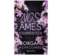 Nos Âmes Tourmentées