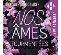 Nos âmes tourmentées - Morgane Moncomble - Hugo Publishing - Livre audio - Livre