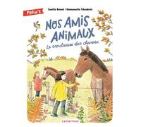 Nos amis animaux Le sanctuaire des chevaux - Camille Brunel - Casterman - broché - Roman cadet