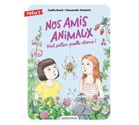 Camille Brunel – Nos amis animaux: Huit pattes, quelle chance ! – Tome 2 – Broché