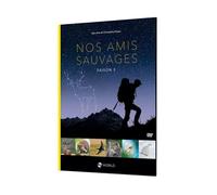 Nos Amis Sauvages - Saison 3