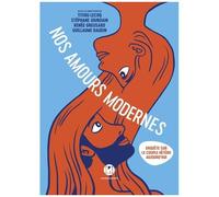 Nos Amours Modernes