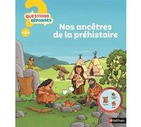 Virginie Aladjidi – Les hommes de la préhistoire – Questions/Réponses – doc dès 5 ans