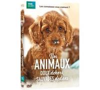 Nos animaux, doux dehors, sauvages dedans DVD G
