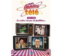 Nos Années Télé - Vol. 3 : 1970-1980 : La Couleur, Les Jeux, Les Feuilletons...