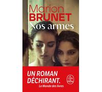 Nos armes - Marion Brunet - Lgf - Poche - Roman