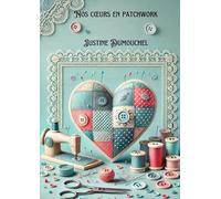 Nos c?urs en patchwork