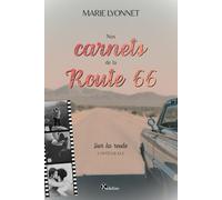 Nos carnets de la Route 66: Sur la route - L'intégrale