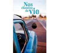 Nos chemins de vie Jaquier Géraldine (Auteur)