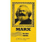 Nos chers ennemis: Lettres complices à Engels