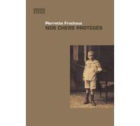 Nos chers protégés