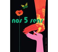 Nos cinq sens
