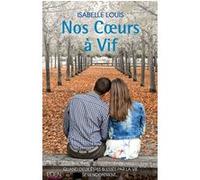 Nos Coeurs à Vif