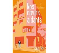 Nos coeurs aidants Célia Samba (Auteur)