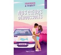 Nos coeurs déboussolés - Tia Wolff - Hugo Poche - Poche - Roman