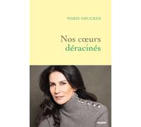 Nos coeurs déracinés