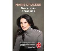 Nos coeurs déracinés