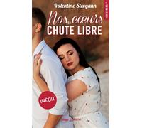 Nos coeurs en chute libre - Valentine Stergann - Hugo Poche - Poche - Roman