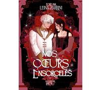 Nos Coeurs Ensorcelés