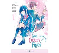 Nos coeurs figés T01 (Manga)