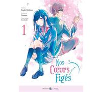 Nos coeurs figés T01 (Manga) - Yuuki Nishina - Delcourt - broché - Manga