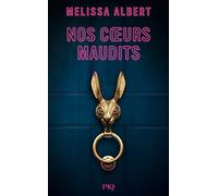 Nos coeurs maudits