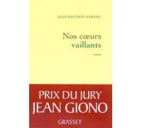 Nos coeurs vaillants