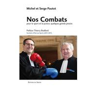 Nos Combats Pour Le Sport Et La Justice, Quelques Grands Procès