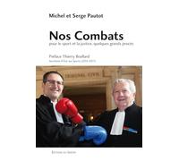 Nos Combats - Pour le sport et la justice, quelques grands procès