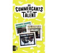 Nos commerçants ont du talent - Marie Klock - J'ai Lu - Poche - Anthologie