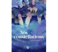 Nos constellations - Florence Quentin - Didier Jeunesse - broché - Roman adolescent