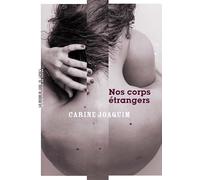 Nos corps étrangers