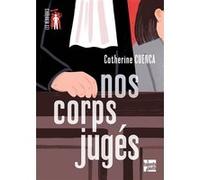Nos corps jugés Catherine Cuenca (Auteur)
