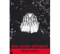 Nos corps pirogues