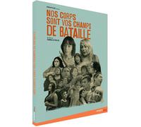Nos corps sont vos champs de bataille DVD DVD