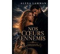 Nos cœurs ennemis