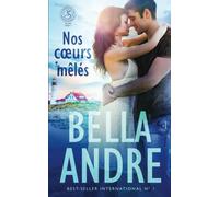 Nos cœurs mêlés (La Famille Sullivan, Maine, tome 1)