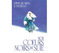 Nos cœurs noirs de suie - Joni Hägg - Morgen - cartonné - Bande dessinée