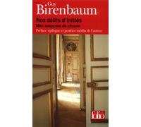 Nos délits d'initiés Mes soupçons de citoyen - Guy Birenbaum - Gallimard - Poche - Récit
