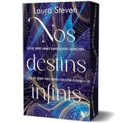Nos destins infinis — le roman Aoung Adult — Éditions Robert Laffont