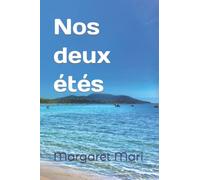 Nos deux étés
