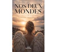 Nos deux mondes