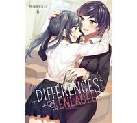 Nos différences enlacées - Tome 06 Mikanuji (Auteur), Mikanuji (Illustration), Mikanuji (Scénario)