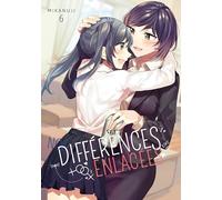 Nos différences enlacées - Tome 6