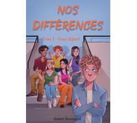 Nos Différences: Tome 1 - Faux départ