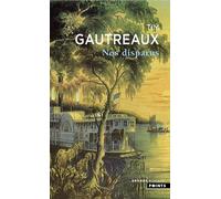 Tim Gautreaux – Nos disparus – Roman – Points Poche