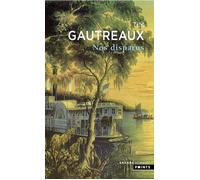Nos disparus - Tim Gautreaux - Points - Poche - Roman