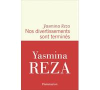 Nos divertissements sont terminés