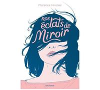 Nos Éclats De Miroir