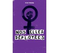 Nos elles déployées - Jessie Magana - Thierry Magnier Eds - broché - Roman adolescent